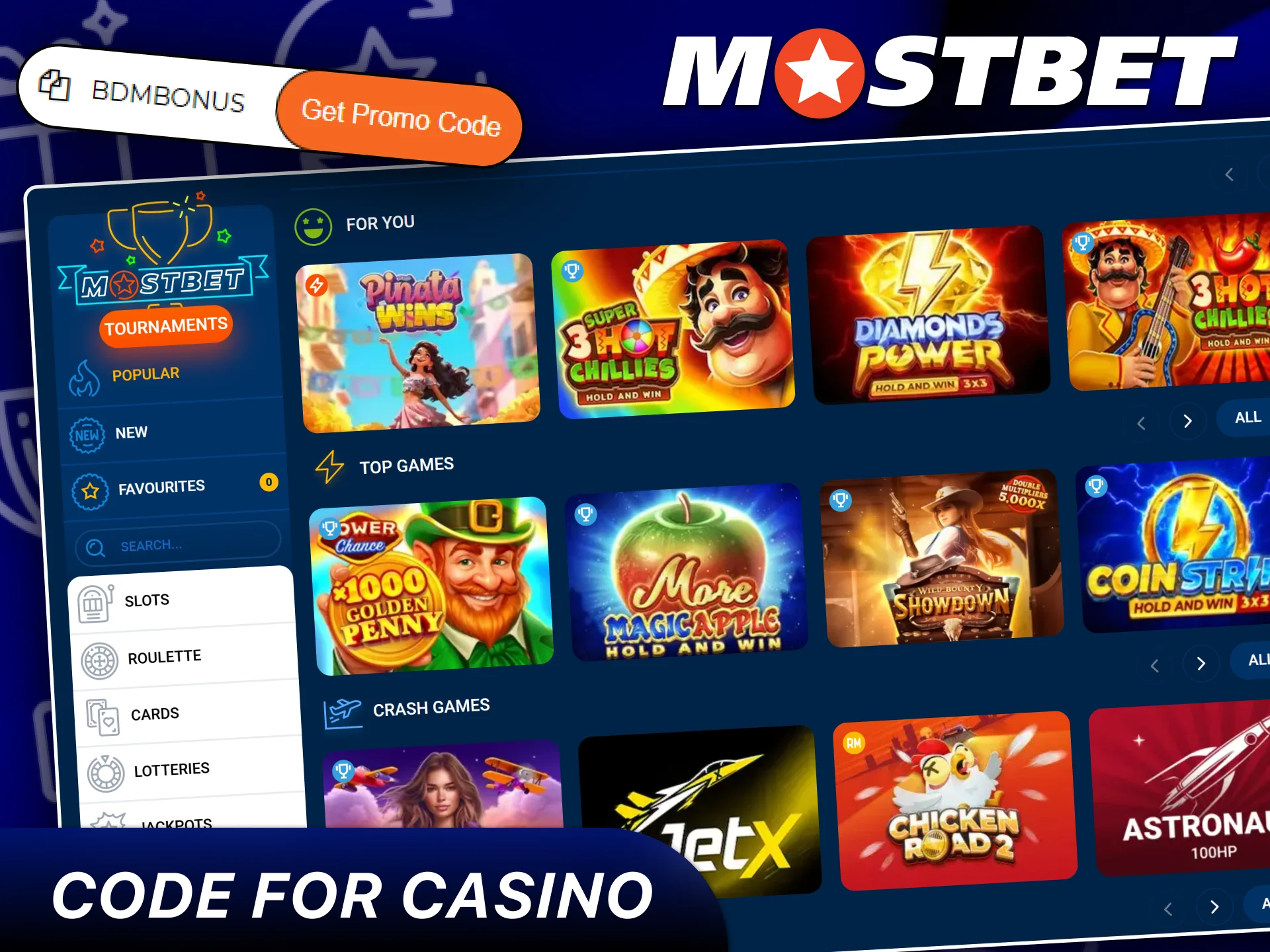 Use your promo code bonus for playing casino games.